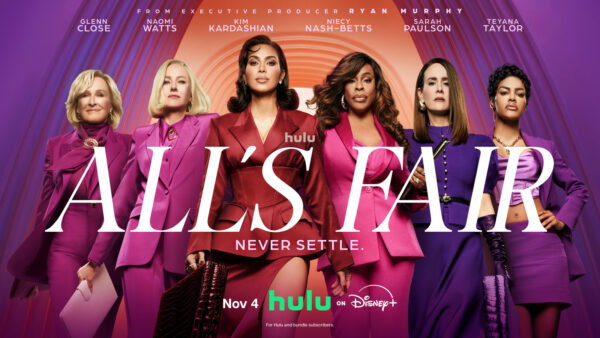 Kim Kardashian, Sarah Paulson, Niecy Nash-Betts, Glenn Close and Naomi Watts talk about their new series ‘All’s Fair’